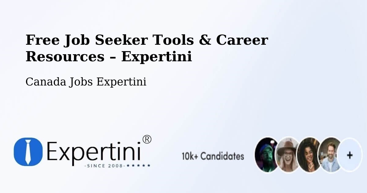 Free Job Seeker Tools & Career Resources – Brossard - Brossard, Canada Jobs Expertini