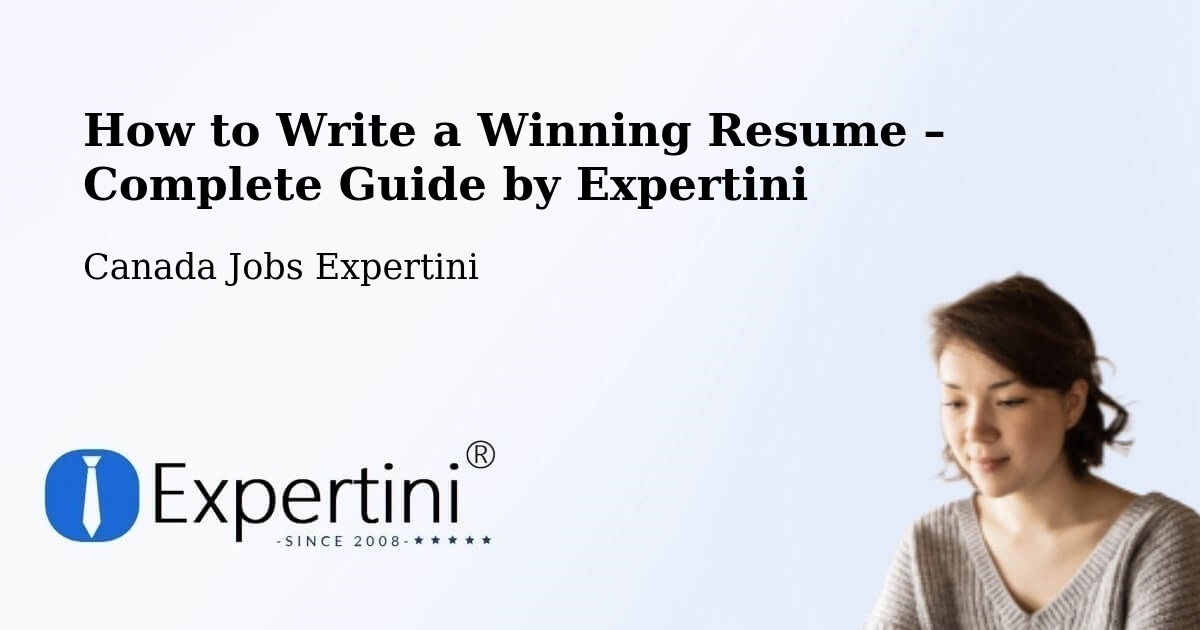 Resume Writing Guide for Job Seekers – Brossard - Brossard, Canada Jobs Expertini