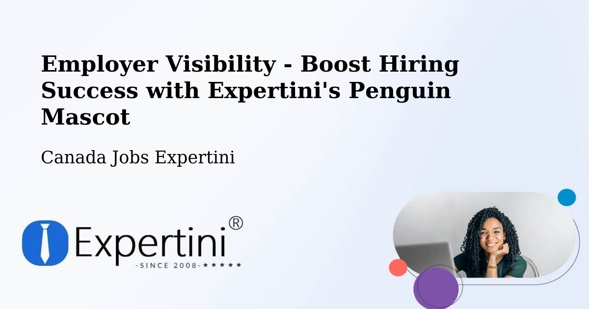 Boost Your CV/Résumé Visibility - Canada Jobs Expertini